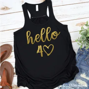 Hello 40 Glitter Tank | 40th Birthday Shirt